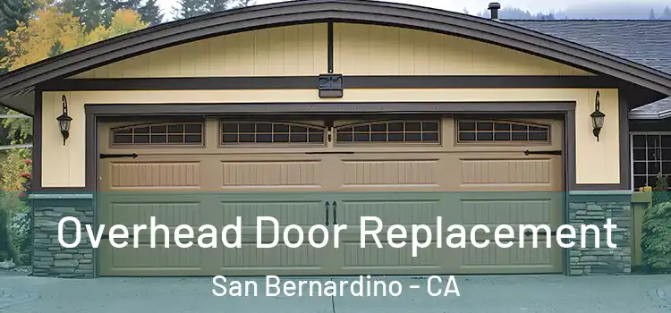  Overhead Door Replacement San Bernardino - CA