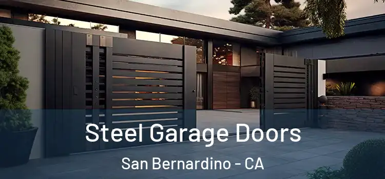 Steel Garage Doors San Bernardino - CA